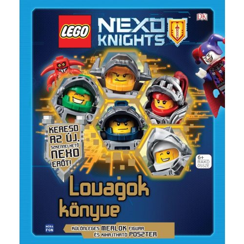 LEGO NEXO KNIGHTS- Lovagok könyve